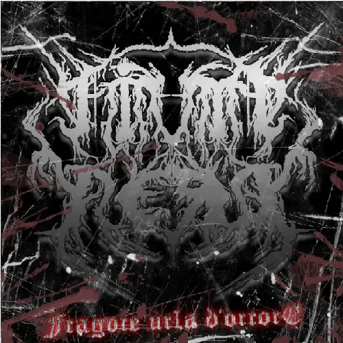 Fiume Nero : Fragore Urla d'Orrore